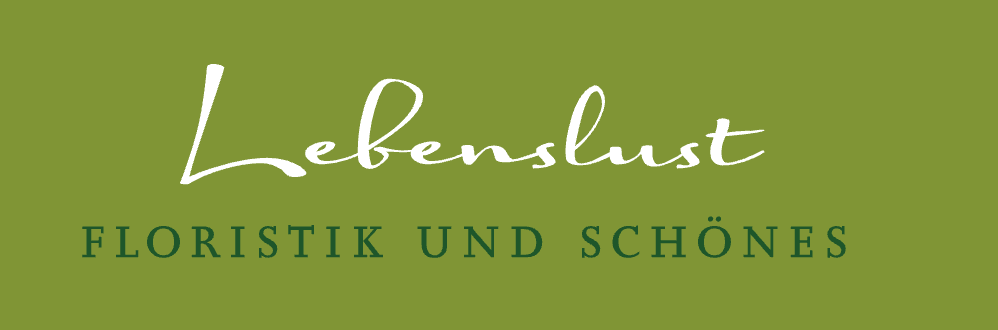 Lebenslust - Floristik und Schönes
